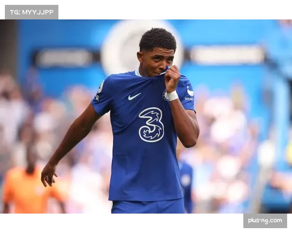 切尔西福法纳红牌成转折点 少打一人被绝平痛失三分